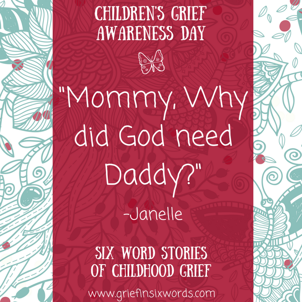 Mommy, why did God need Daddy?